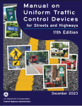 MUTCD 11th Edition Manual On Uniform Traffic Control Devices